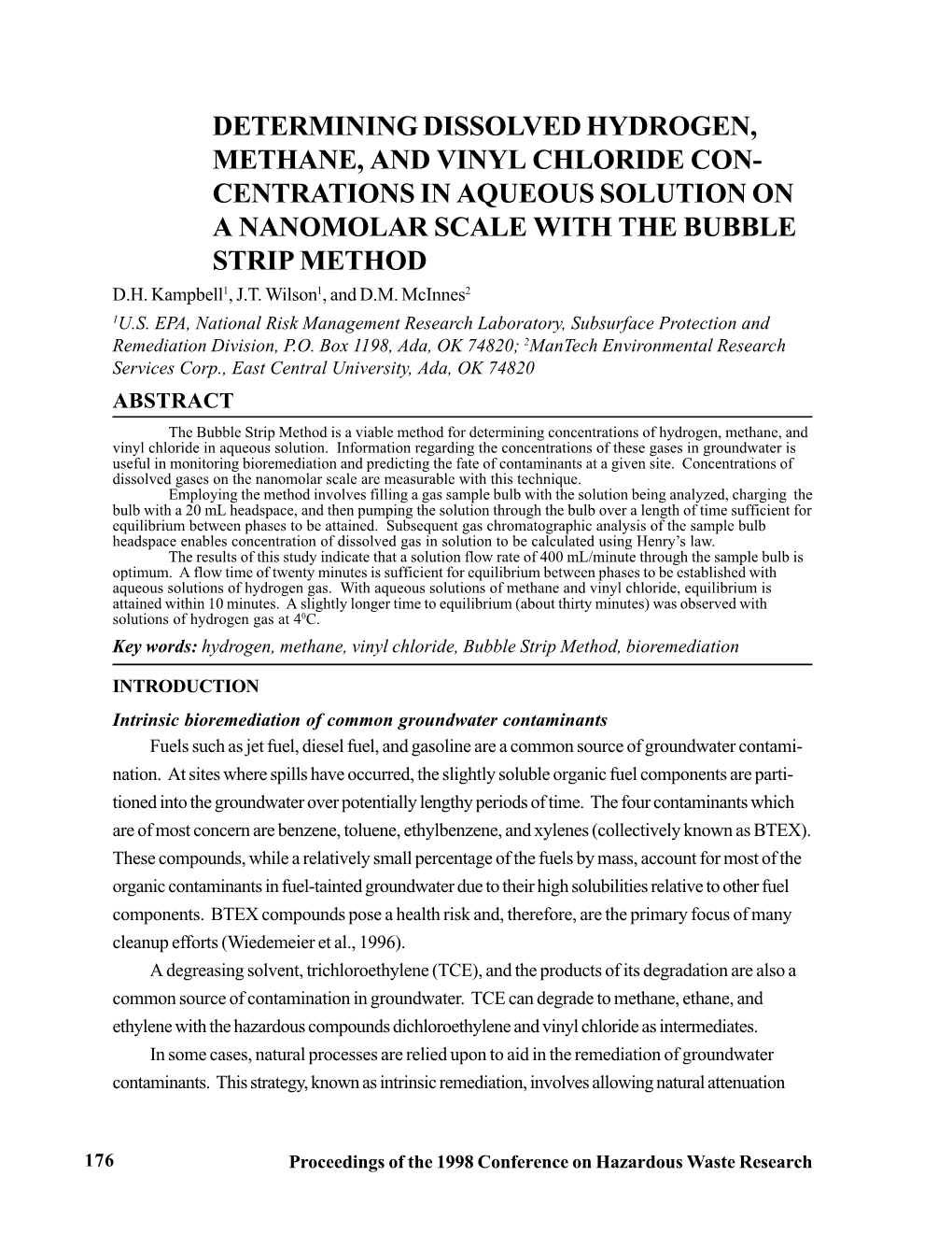 Determining Dissolved Hydrogen, Methane, and Vinyl Chloride Con- Centrations in Aqueous Solution on a Nanomolar Scale with the Bubble Strip Method D.H