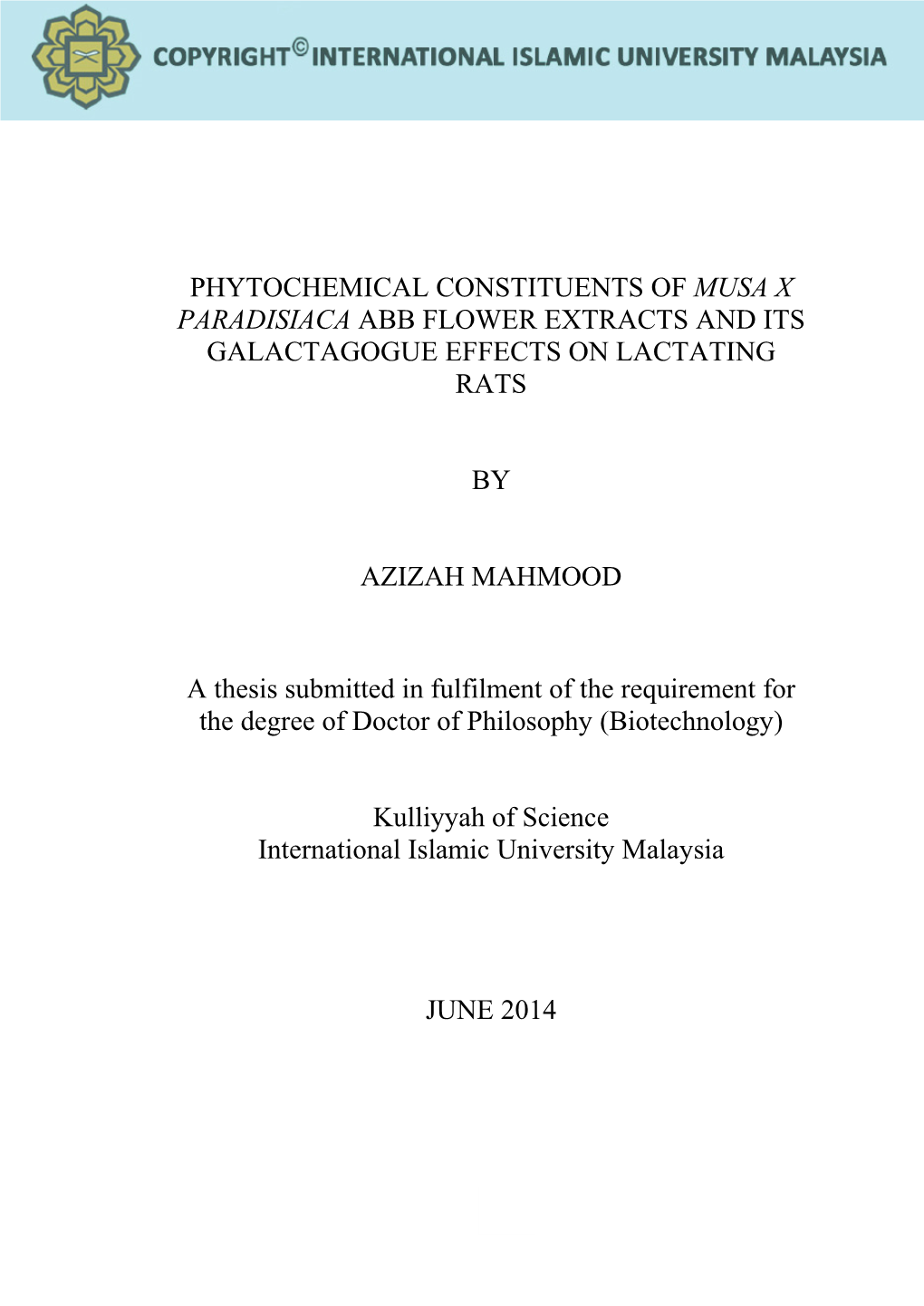 Phytochemical Constituents of Musa X Paradisiaca Abb Flower Extracts and Its Galactagogue Effects on Lactating Rats