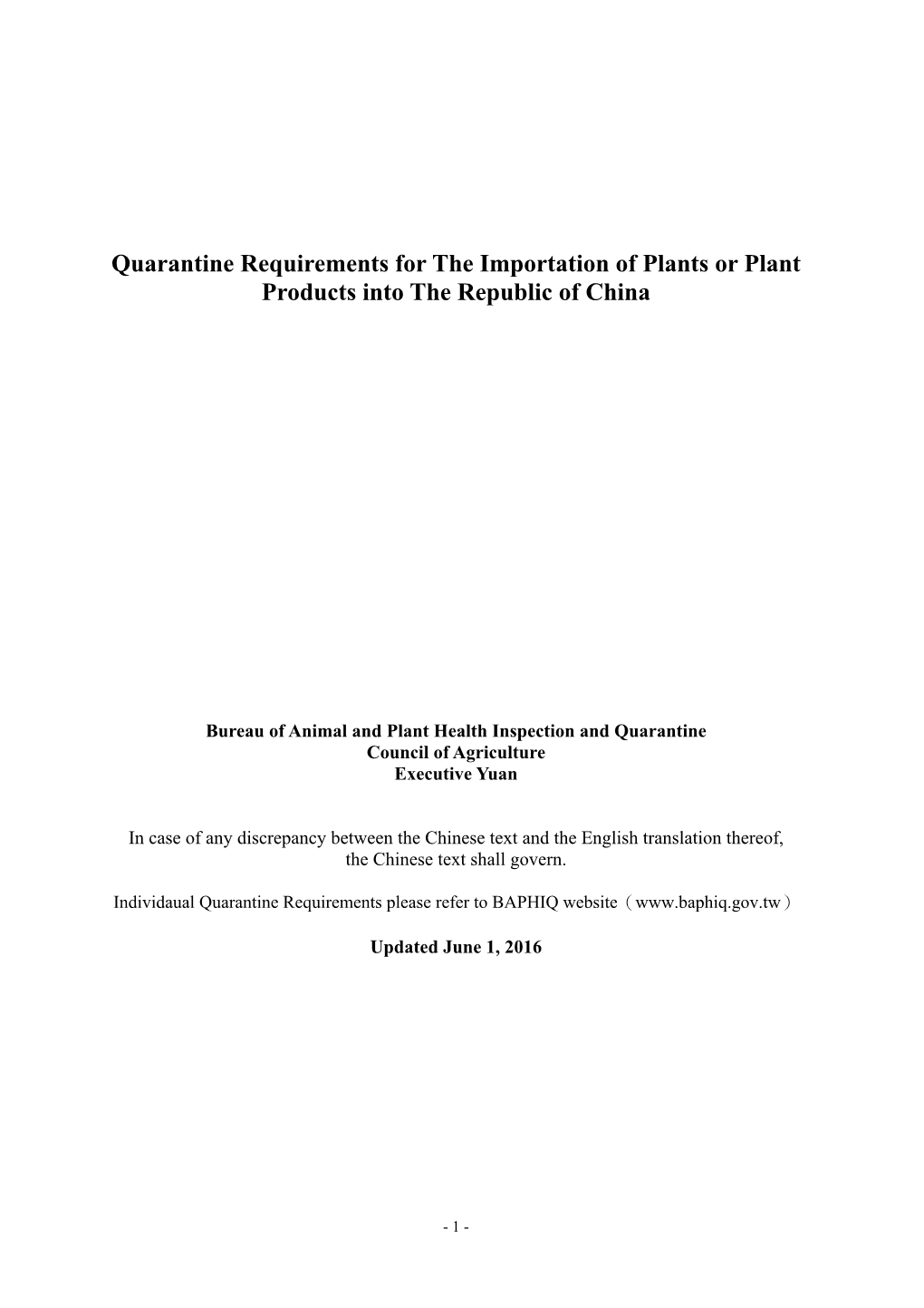 Quarantine Requirements for the Importation of Plants Or Plant Products Into the Republic of China