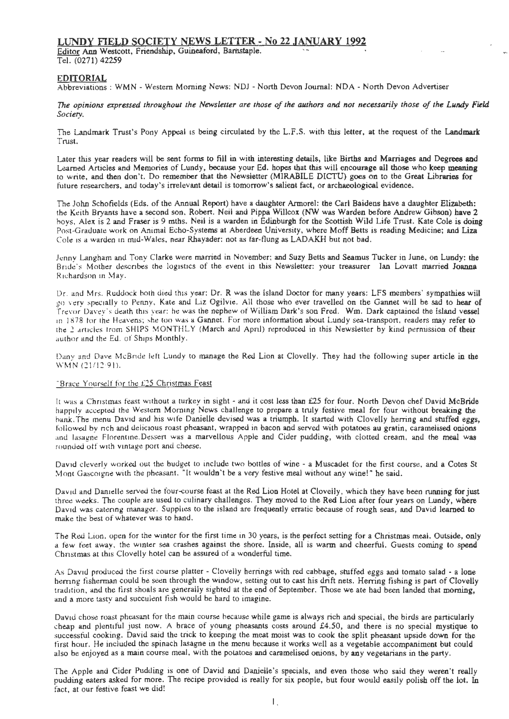 LUNDY FIELD SOCIETY NEWS LETTER- No 22 .JANUARY 1992 Editor Ann Westcott, Friendship, Guideaford, Bamstaple