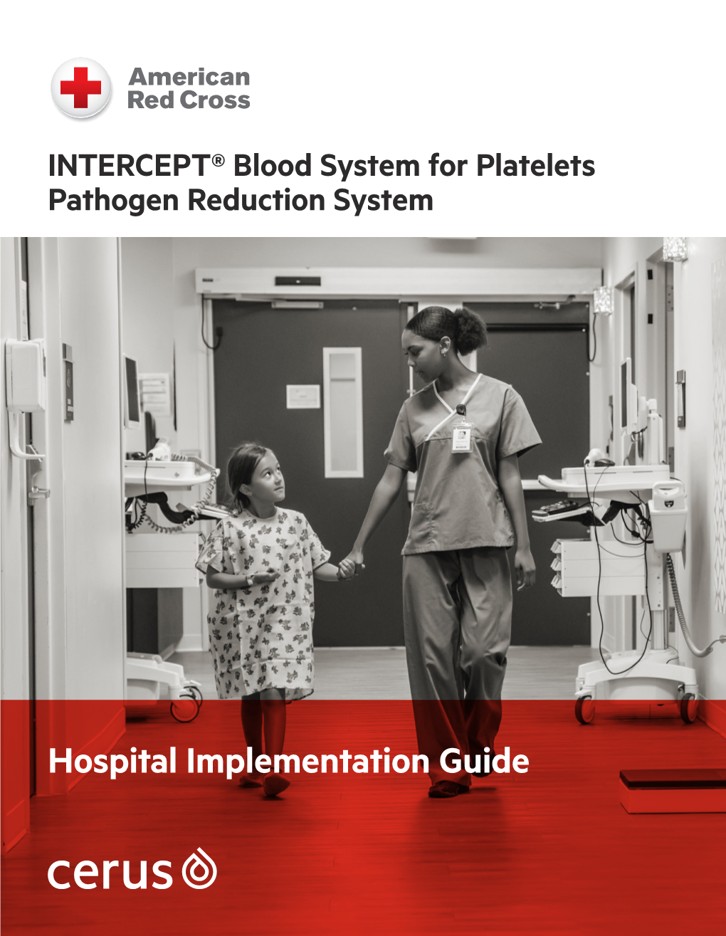 Pathogen Reduced Platelet Implementation Guide