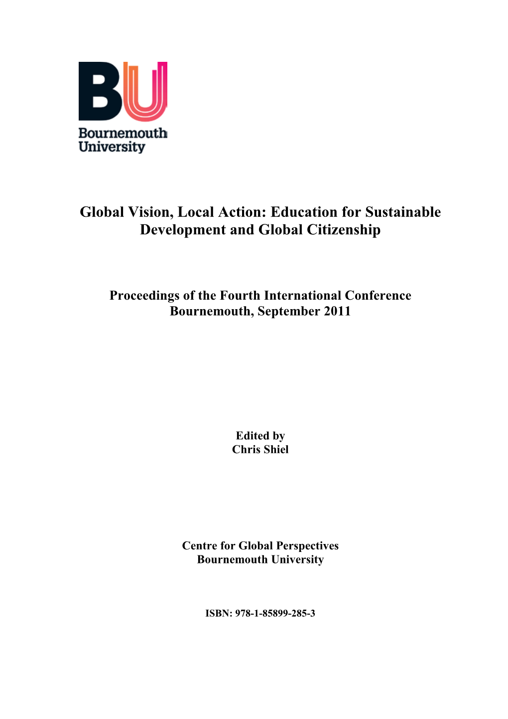 Global Vision, Local Action: Education for Sustainable Development and Global Citizenship