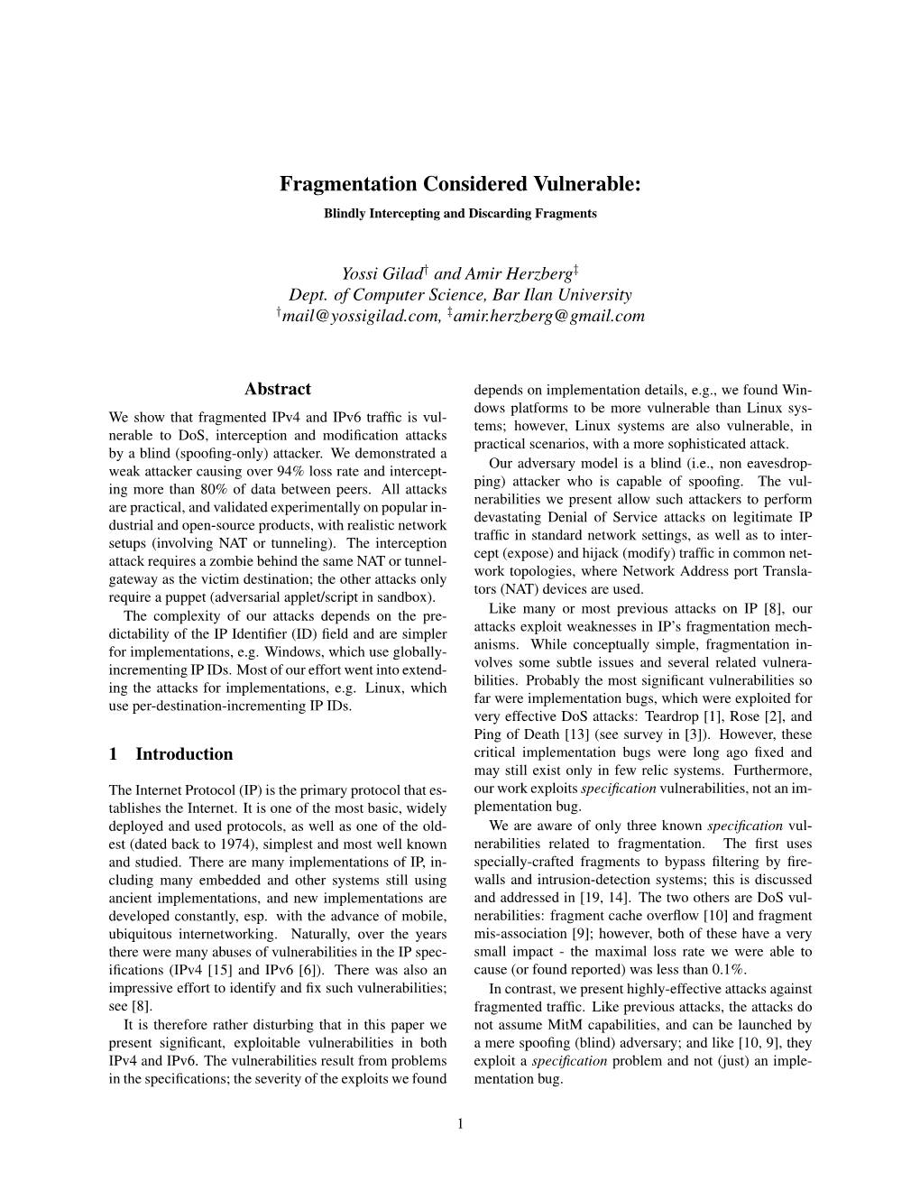 Fragmentation Considered Vulnerable: Blindly Intercepting and Discarding Fragments