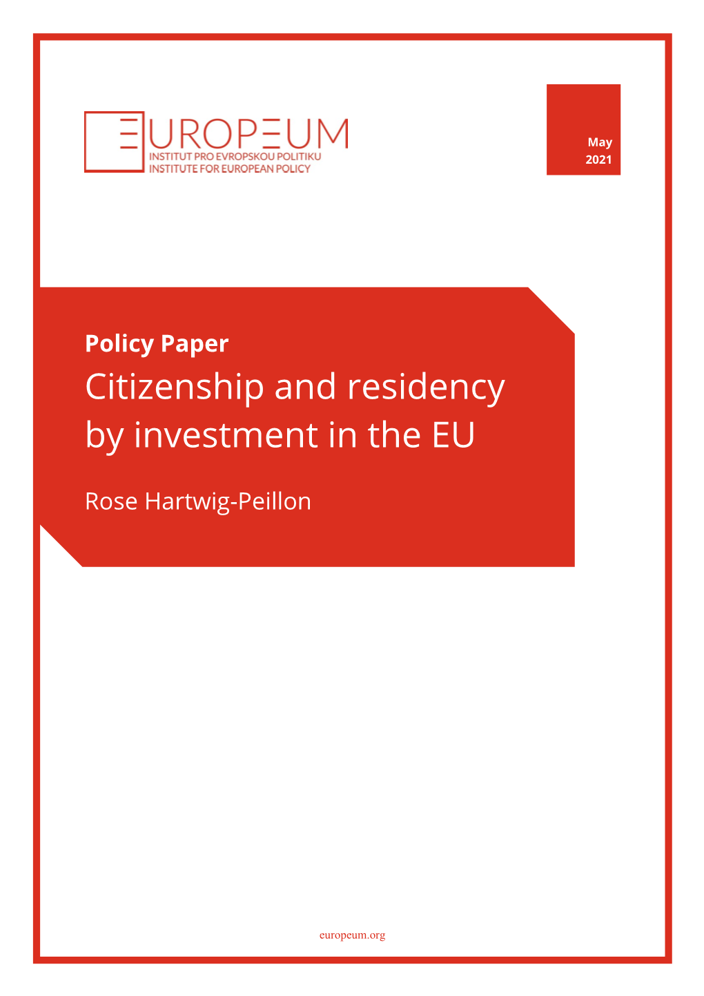 Citizenship and Residency by Investment in the EU