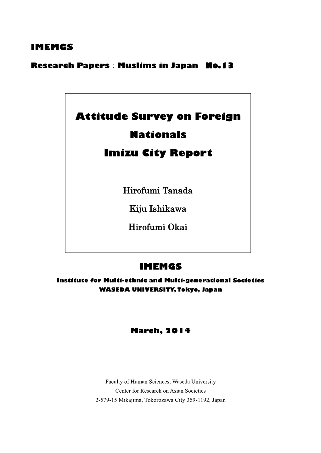 Attitude Survey on Foreign Nationals Imizu City Report