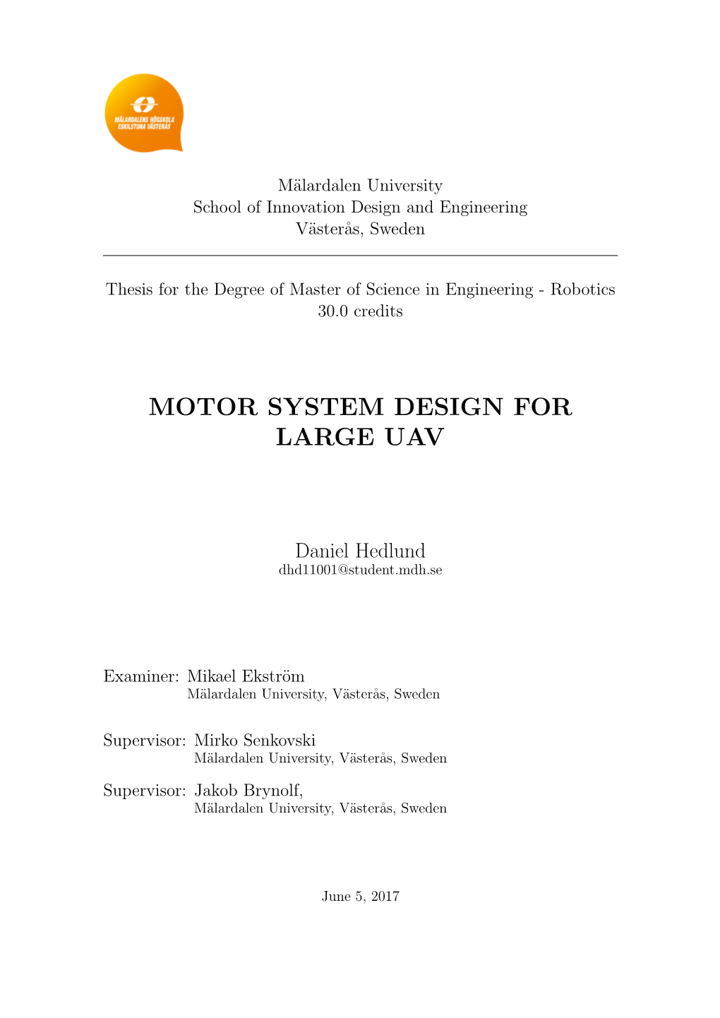 Motor System Design for Large Uav