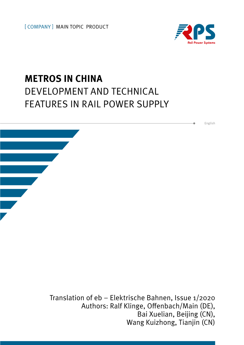 Metros in China Development and Technical Features in Rail Power Supply