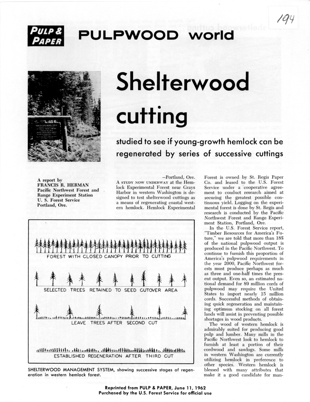 Shelterwood Cuttings As Securing the Greatest Possible Con- U