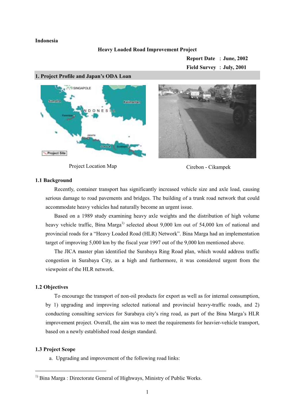 1 Indonesia Heavy Loaded Road Improvement Project Report