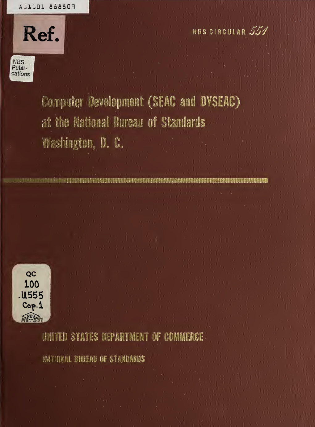 Computer Development (SEAC and DTSEAC) at the National Bureau Of