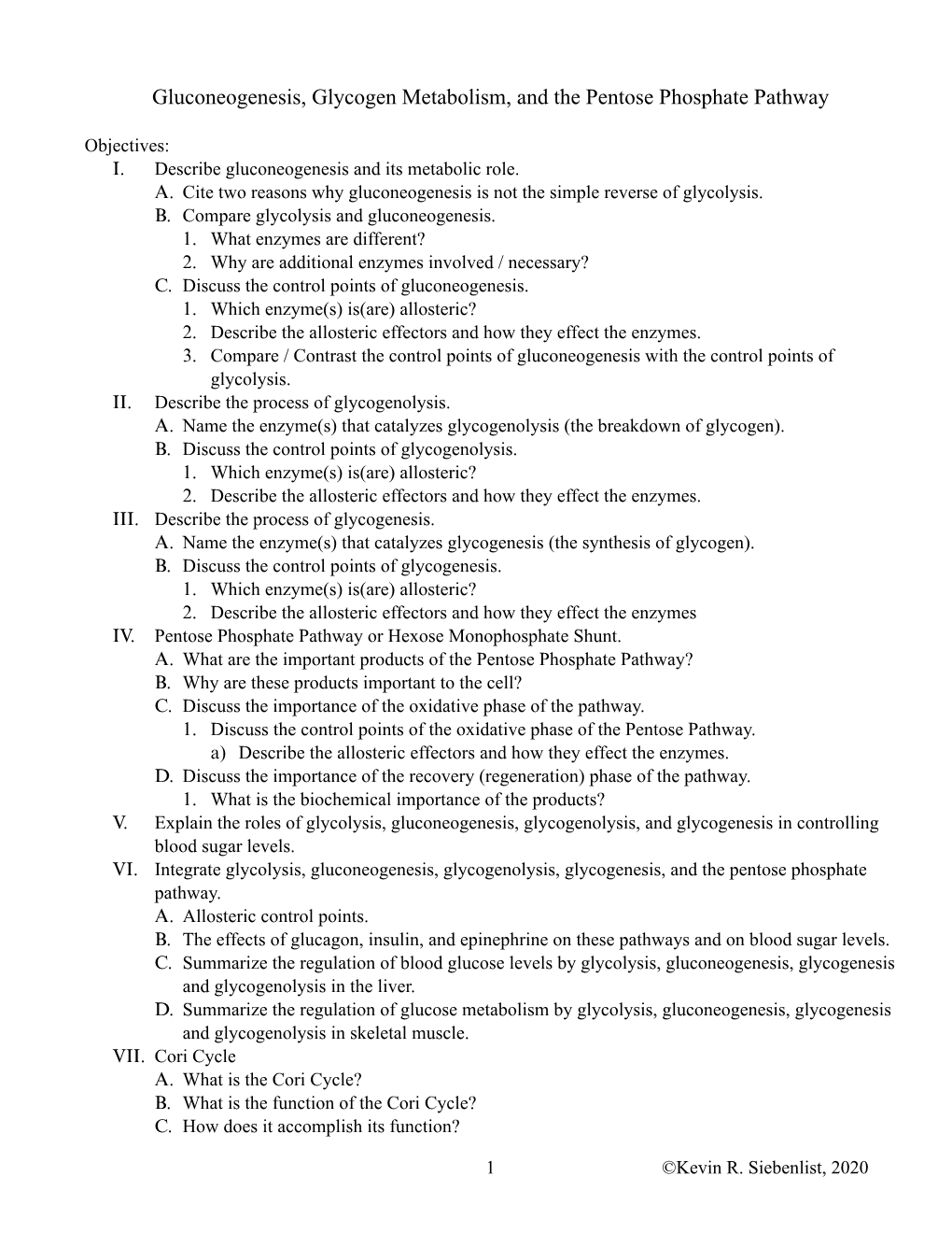 Gluconeogenesis, Glycogen Metabolism, and the Pentose Phosphate Pathway