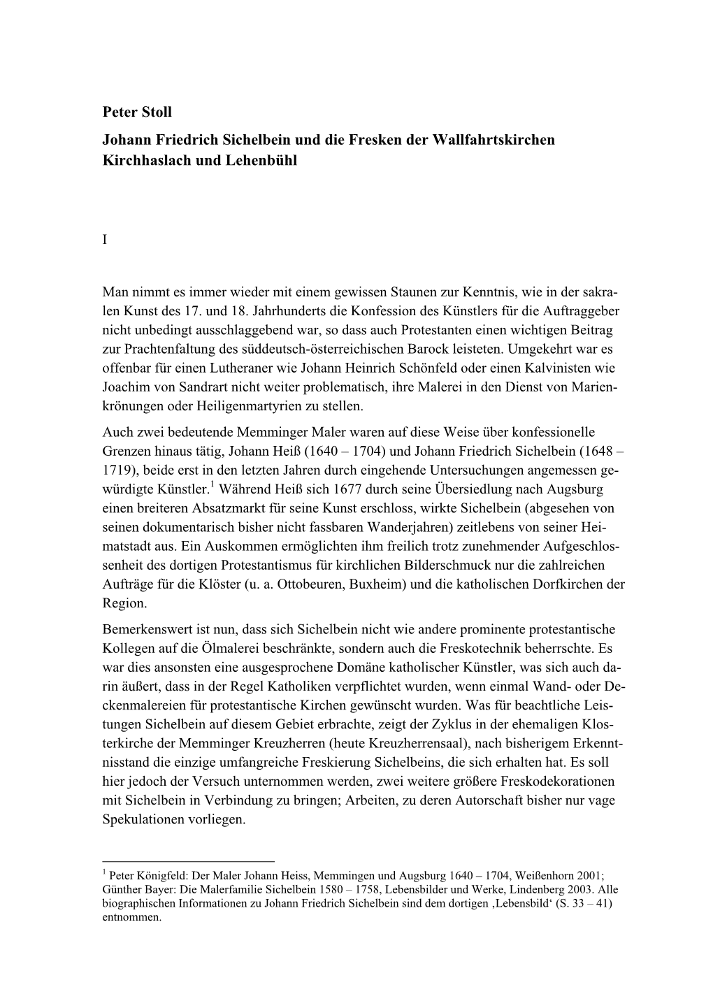 Johann Friedrich Sichelbein Und Die Fresken Der Wallfahrtskirchen Kirchhaslach Und Lehenbühl