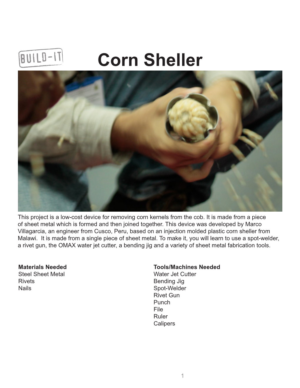 Sheet Metal Corn Sheller Build-It Copyright © Massachusetts Institute of Technology (Accessed on [Insert Date])