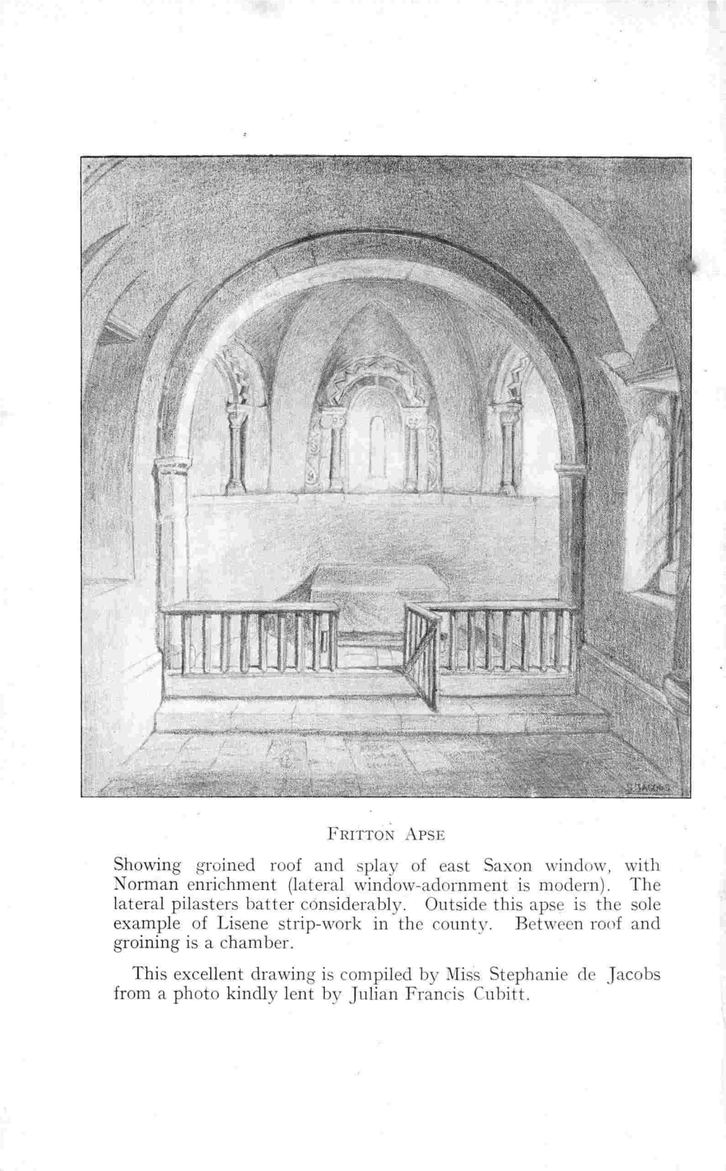 FEITTONAPSE Showing Groined Roof and Splay of East Saxon Window, with Norman Enrichment (Lateral Window-Adornment Is Mo(Lern)