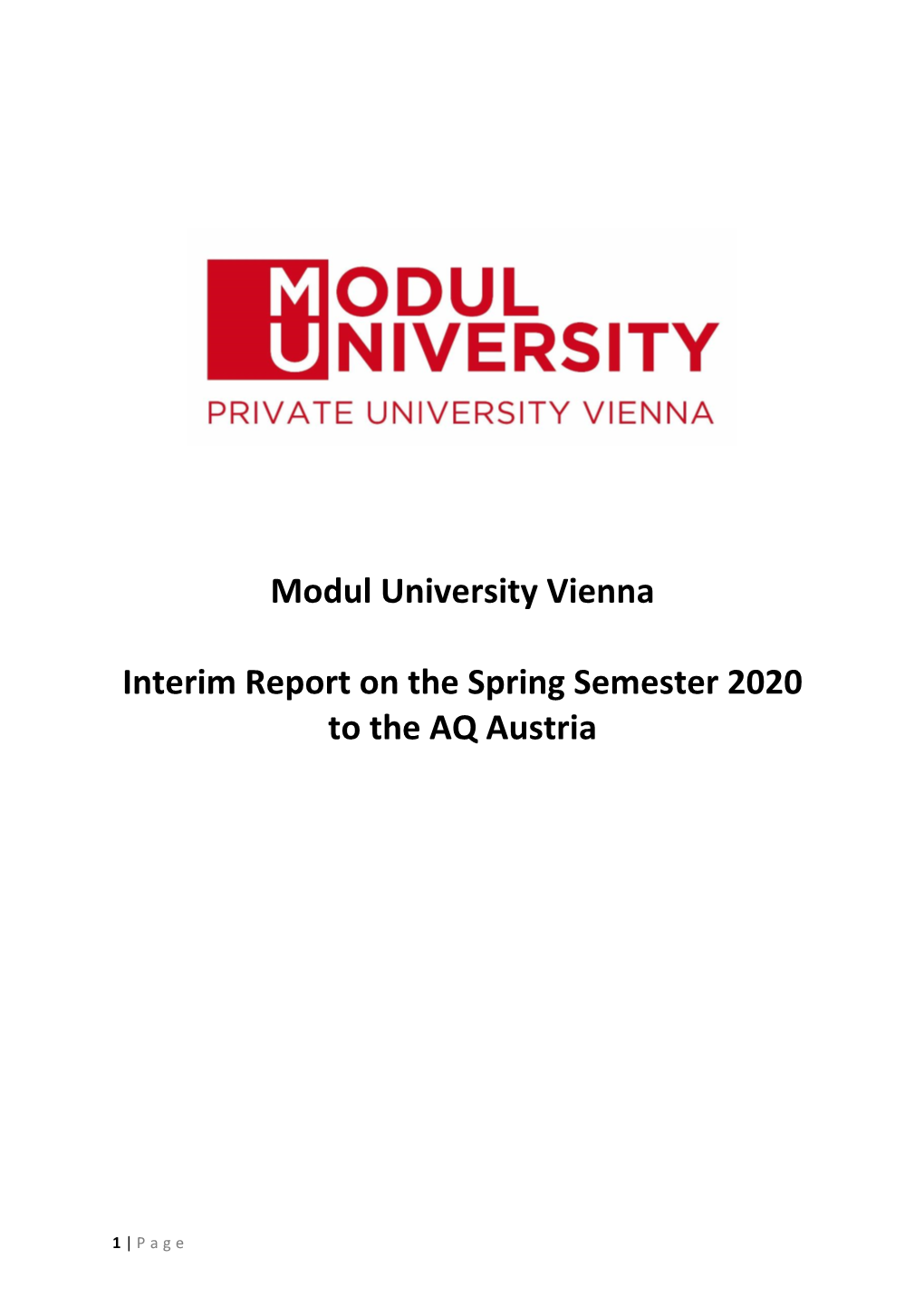 Modul University Vienna Interim Report on the Spring Semester