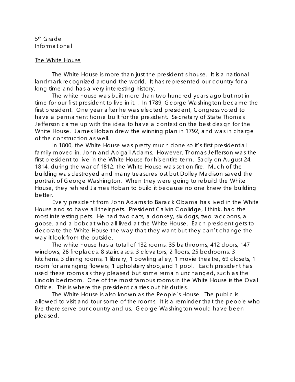 5Th Grade Informational the White House the White House Is More Than Just the President's House. It Is a National Landmark Re