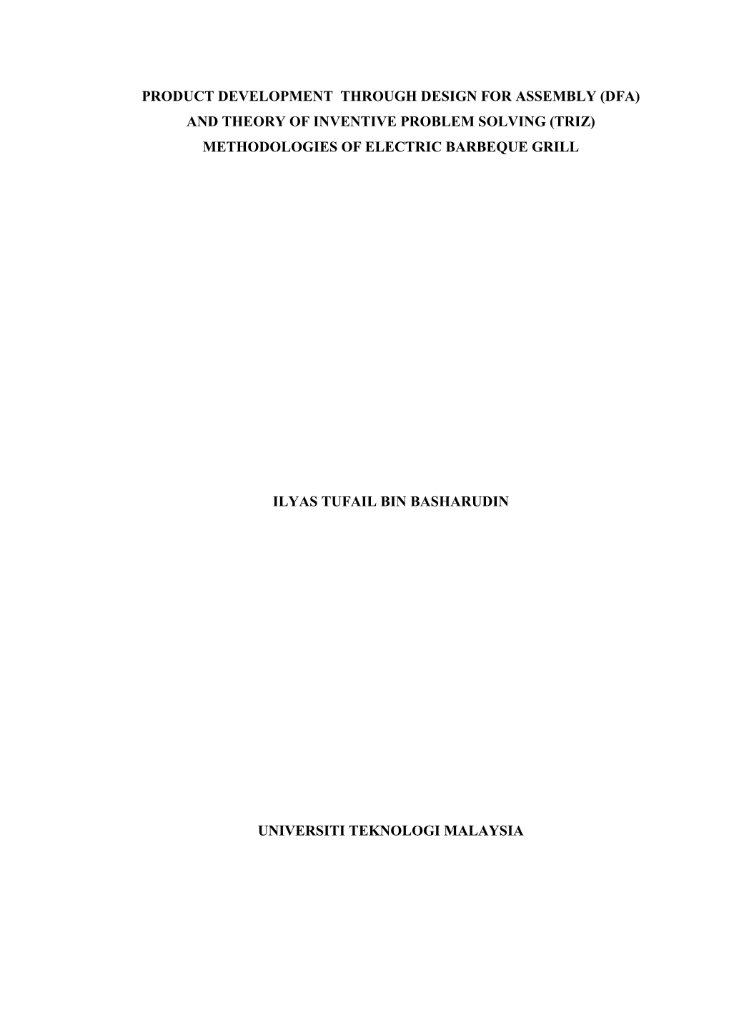 (Dfa) and Theory of Inventive Problem Solving (Triz) Methodologies of Electric Barbeque Grill