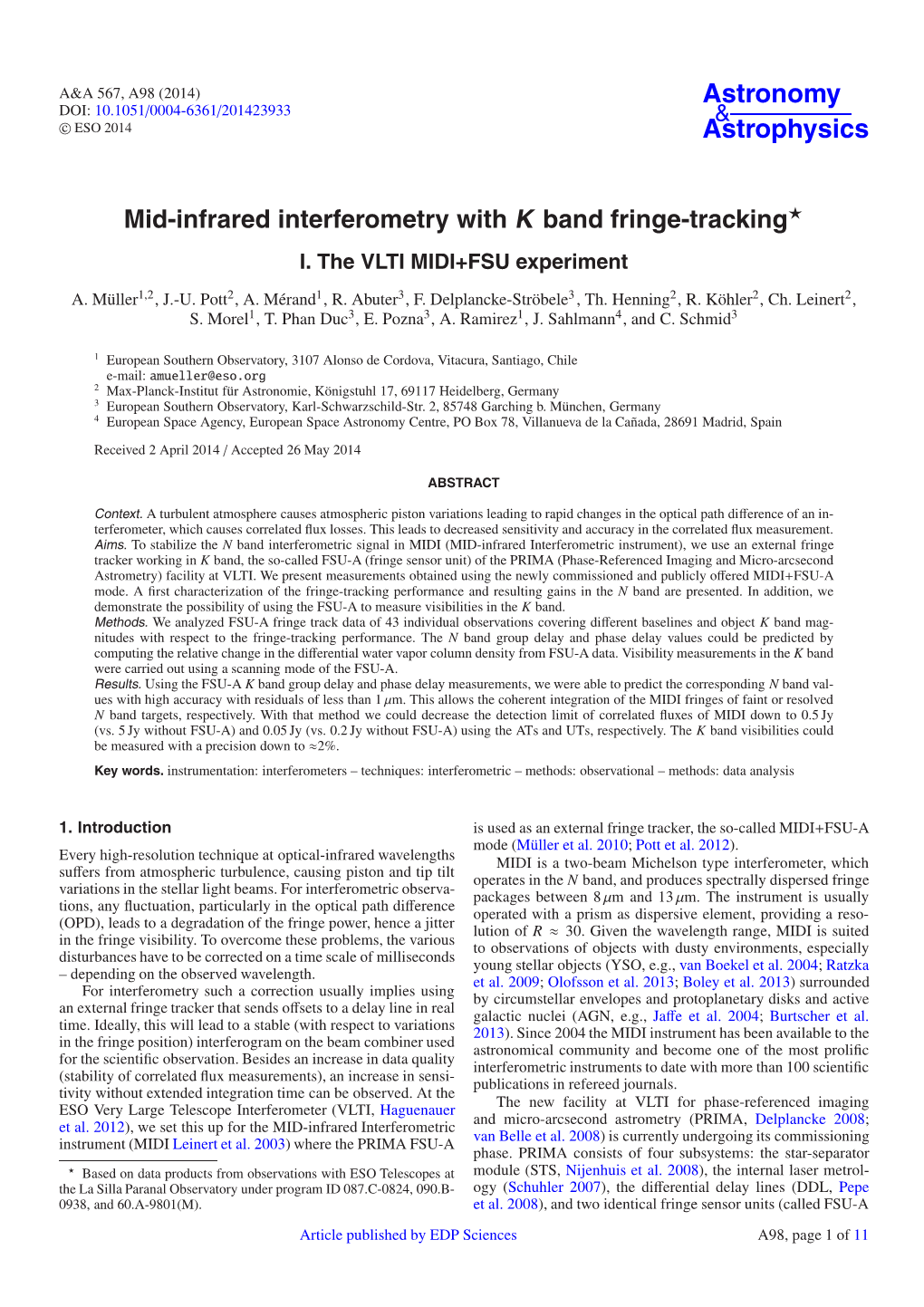 Mid-Infrared Interferometry with K Band Fringe-Tracking⋆