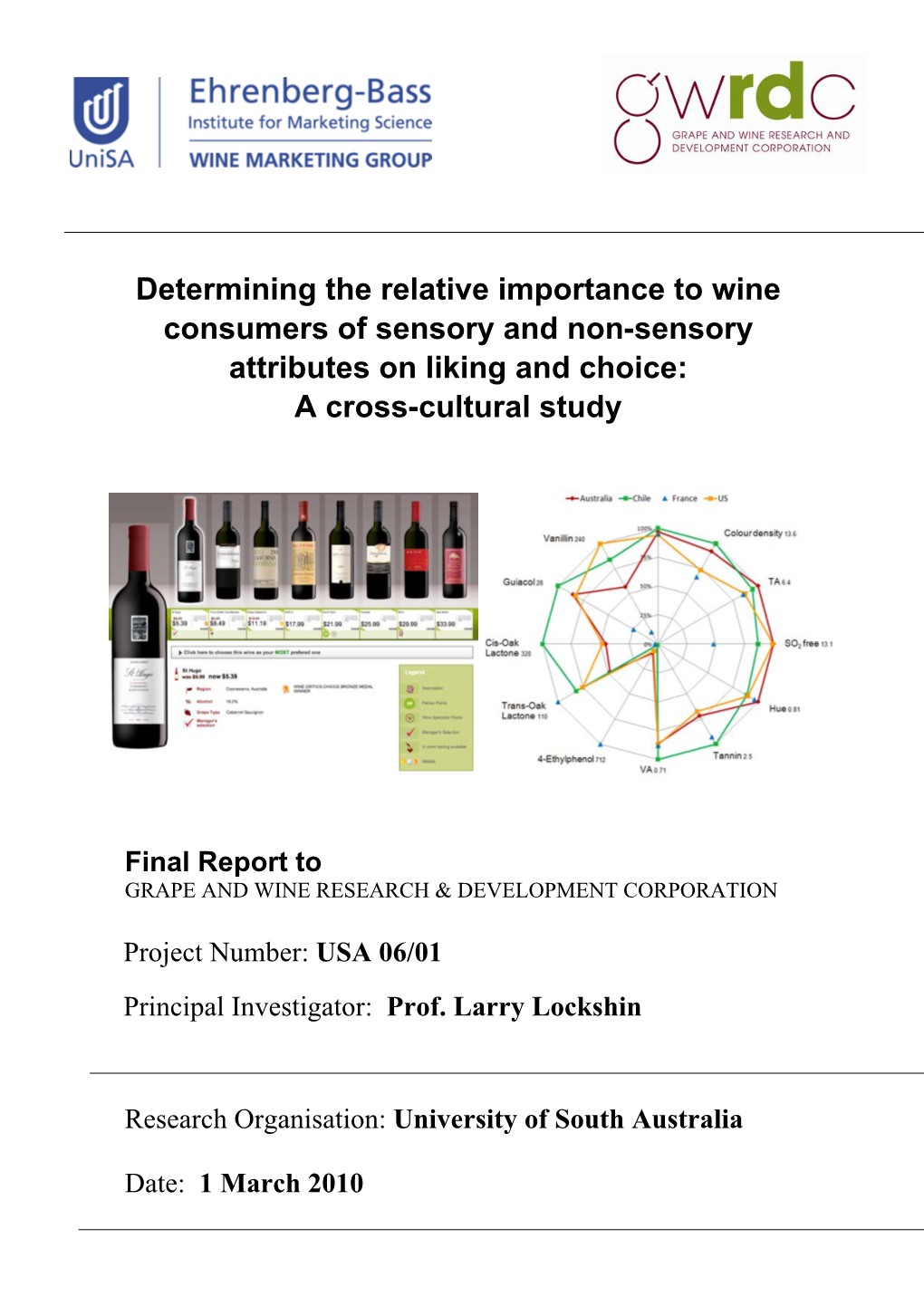 Determining the Relative Importance to Wine Consumers of Sensory and Non-Sensory Attributes on Liking and Choice: a Cross-Cultural Study