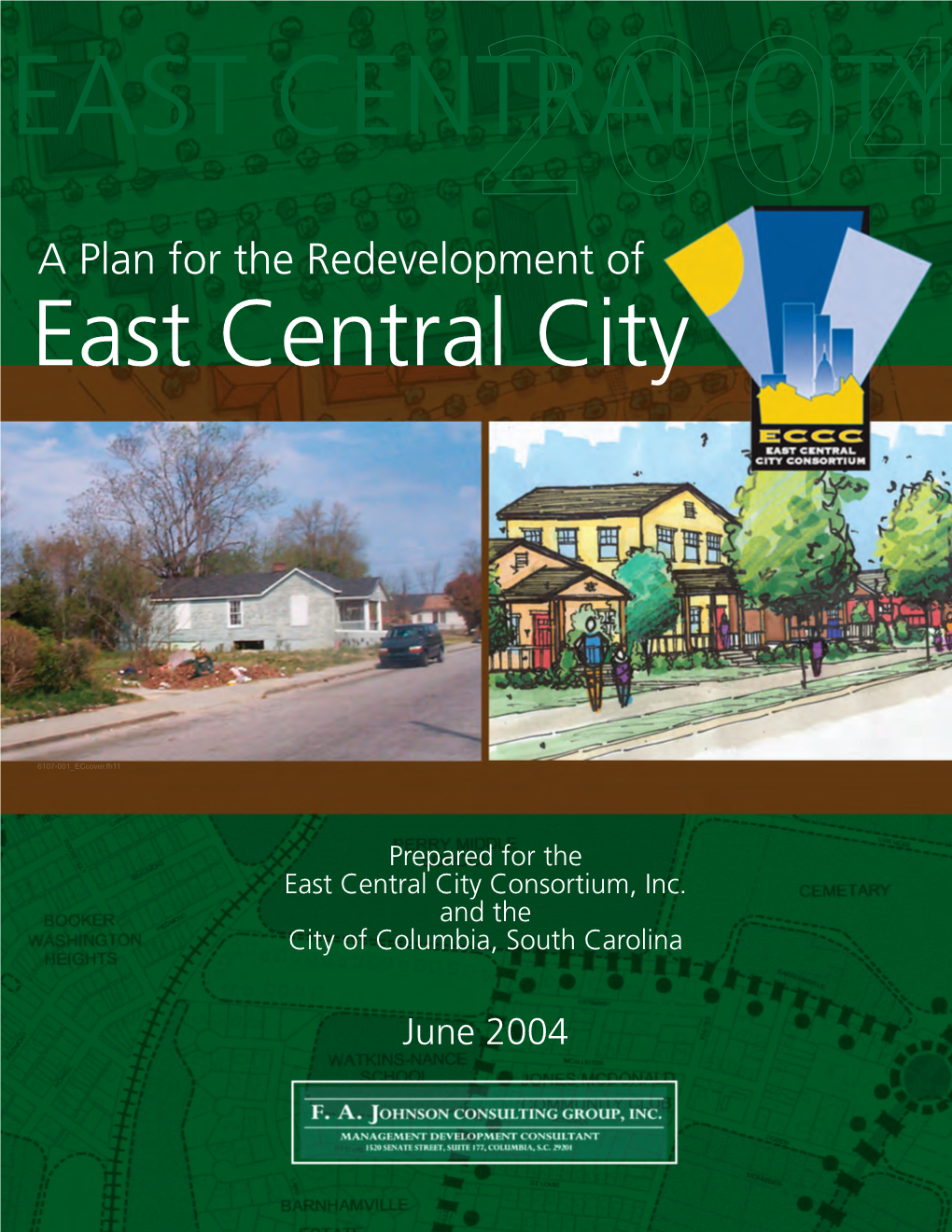 A Plan for the Redevelopment of East Central City