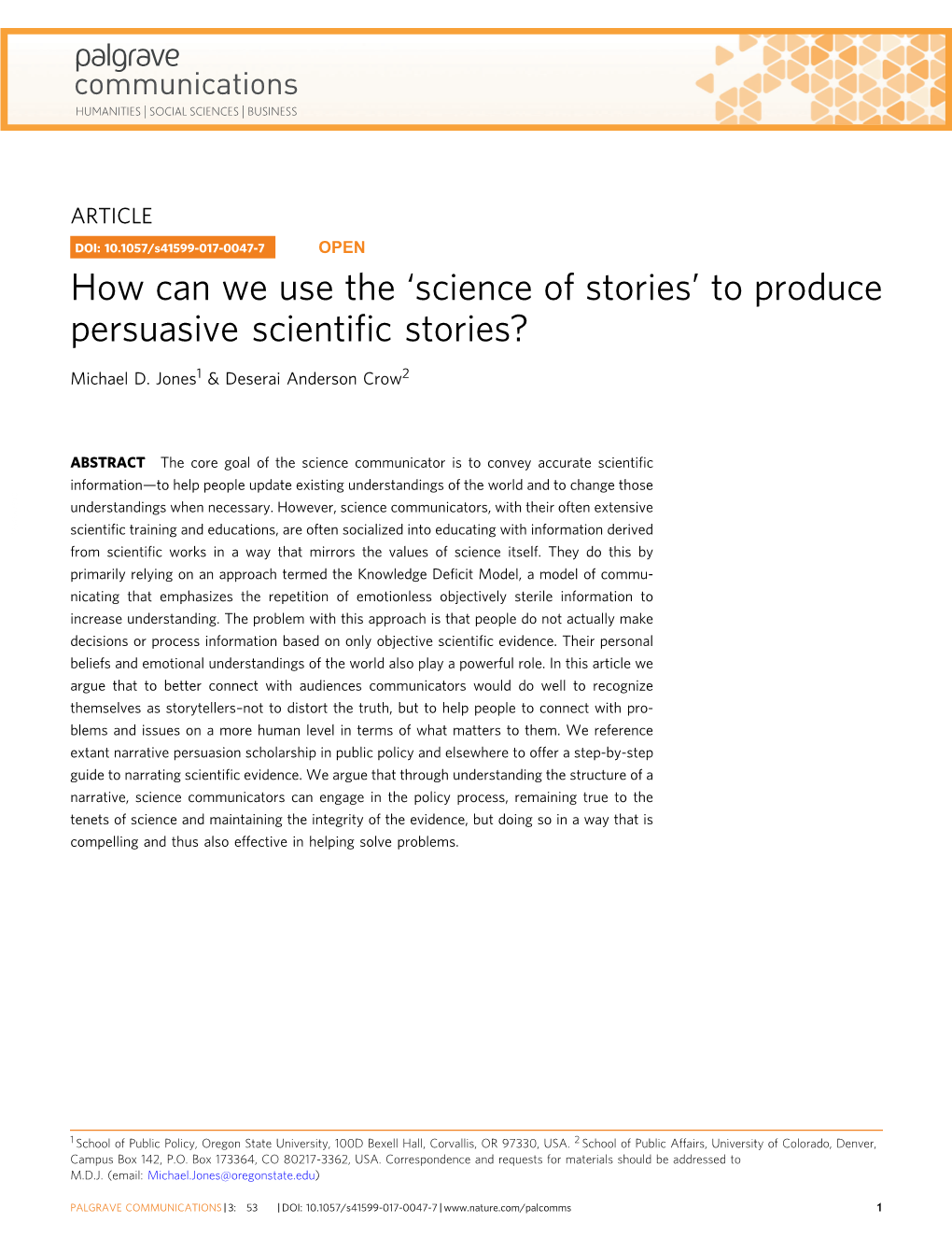 How Can We Use the Â€˜Science of Storiesâ€™ to Produce Persuasive Scientific Stories?