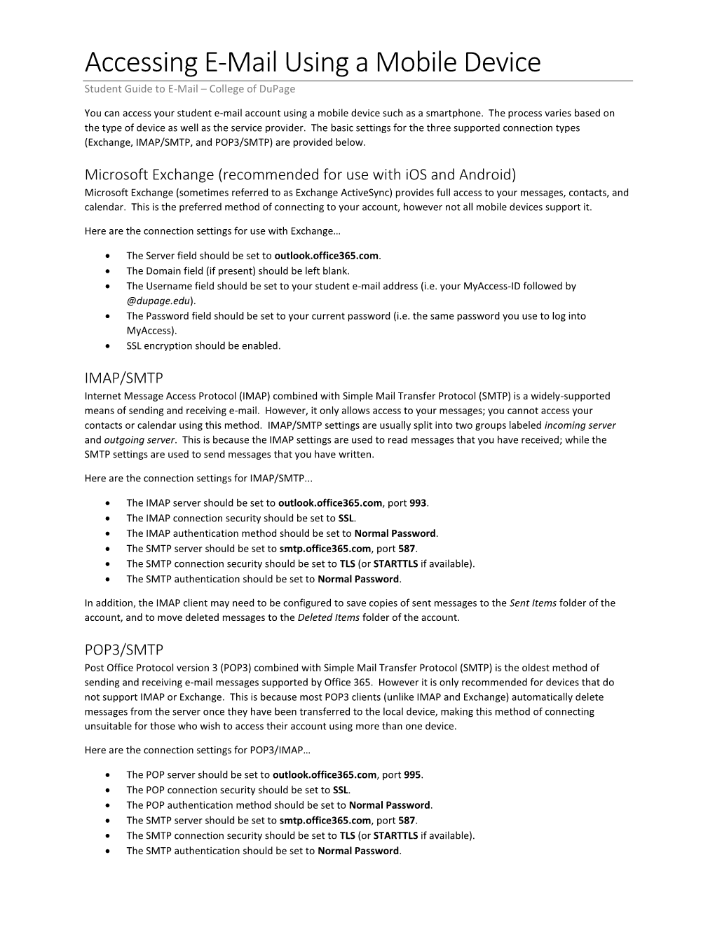 Accessing E-Mail Using a Mobile Device Student Guide to E-Mail – College of Dupage