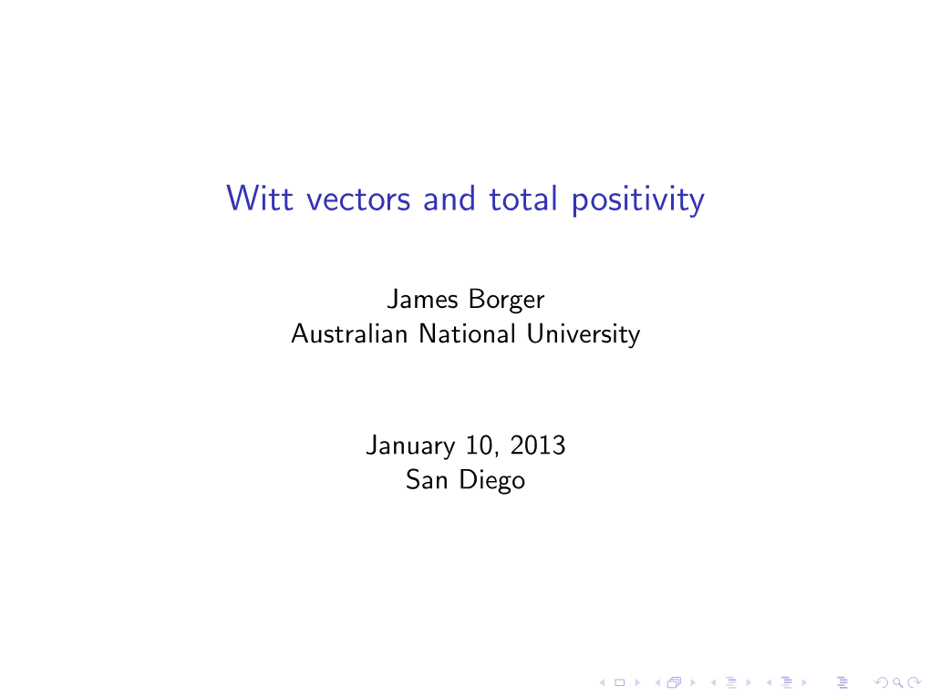 Witt Vectors and Total Positivity