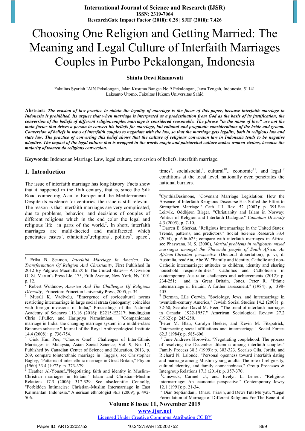 Choosing One Religion and Getting Married: the Meaning and Legal Culture of Interfaith Marriages Couples in Purbo Pekalongan, Indonesia