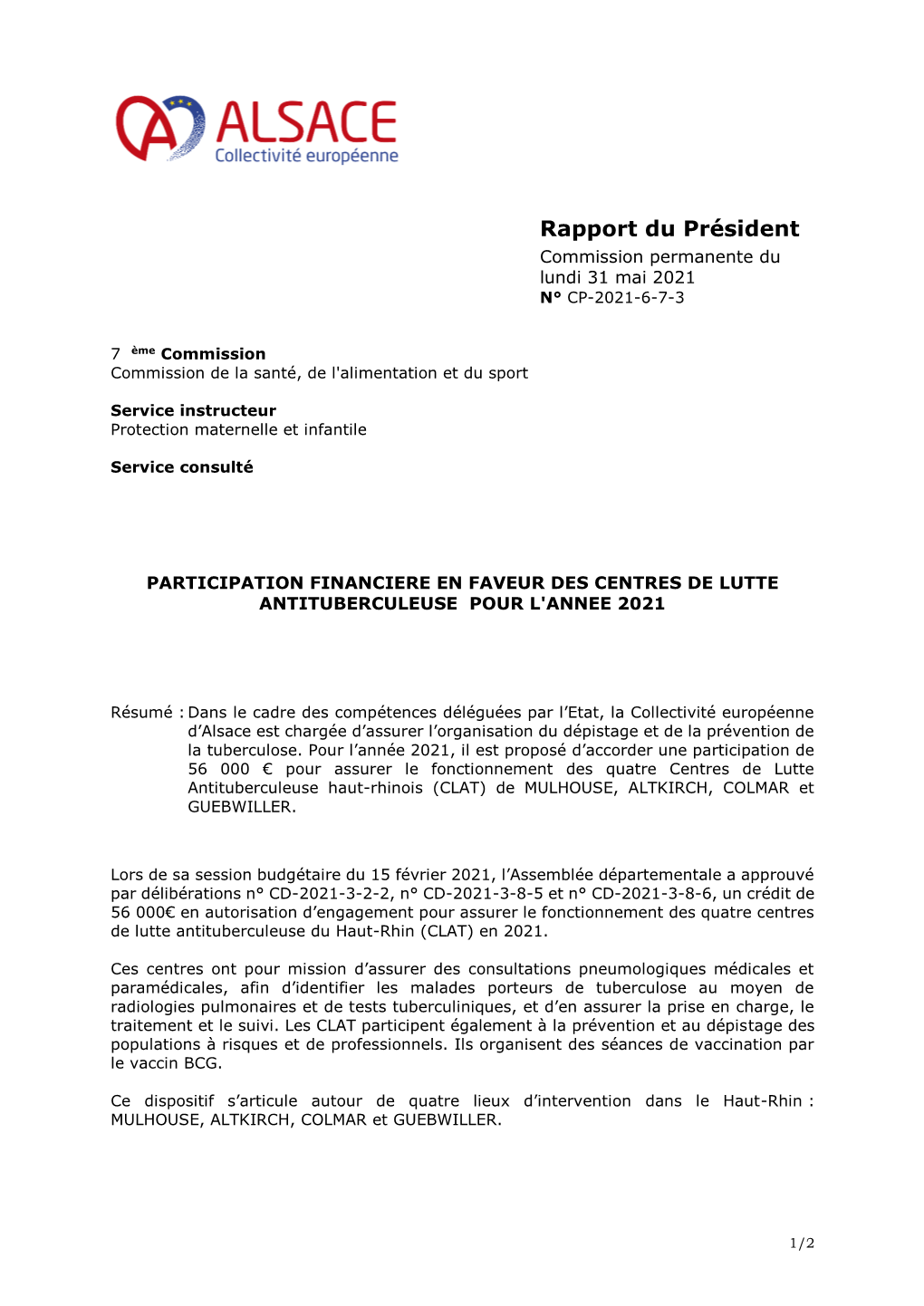 Rapport Du Président Commission Permanente Du Lundi 31 Mai 2021 N° CP-2021-6-7-3