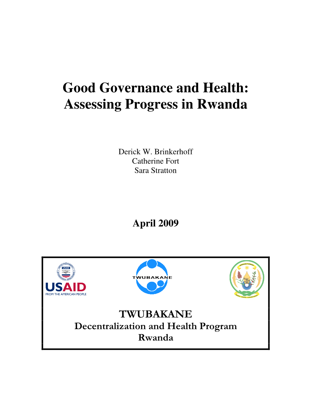 Good Governance and Health: Assessing Progress in Rwanda