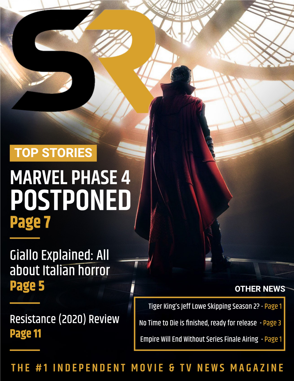 POSTPONED Page 7 Giallo Explained: All About Italian Horror Page 5 OTHER NEWS Tiger King’S Jeff Lowe Skipping Season 2? - Page 1