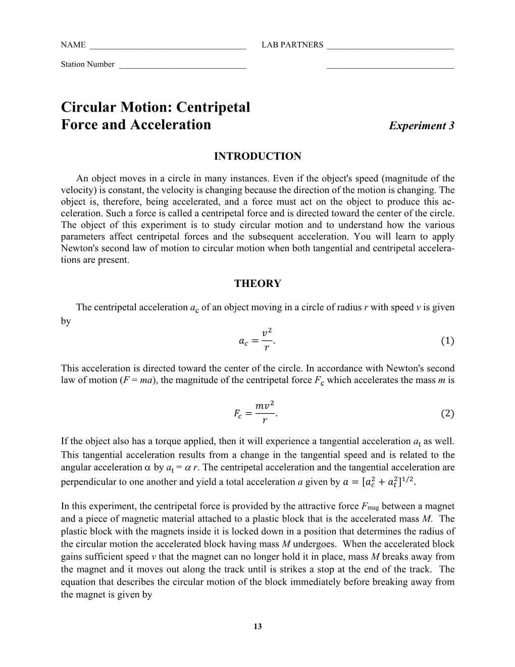 Circular Motion: Centripetal Force and Acceleration Experiment 3