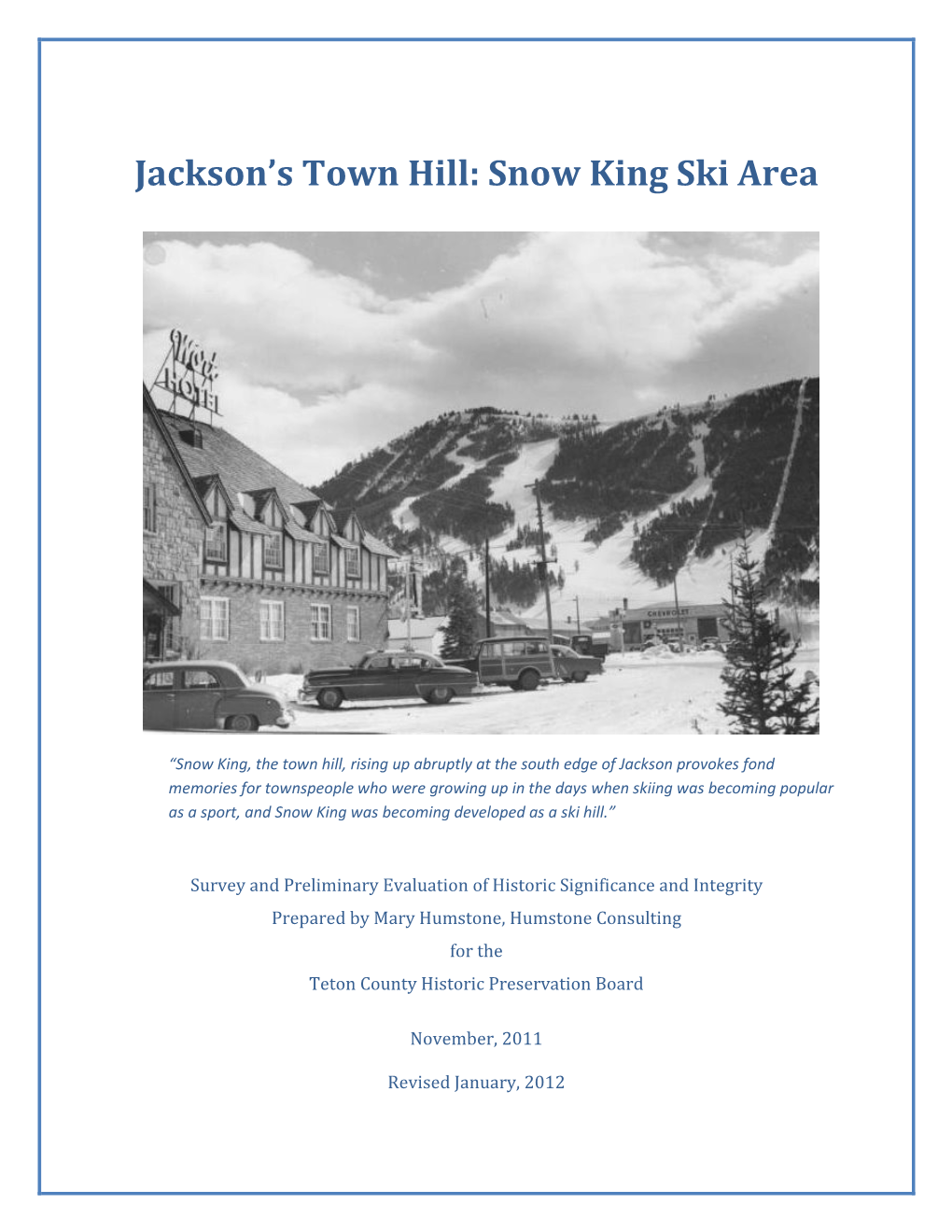 Jackson's Town Hill: Snow King Ski Area