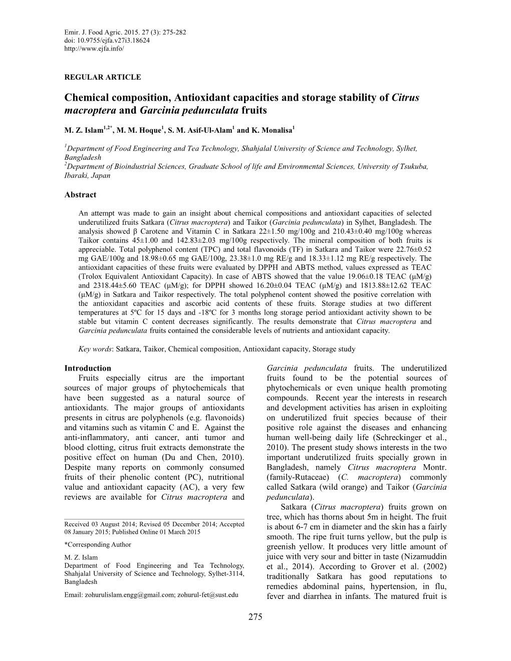 Chemical Composition, Antioxidant Capacities and Storage Stability of Citrus Macroptera and Garcinia Pedunculata Fruits