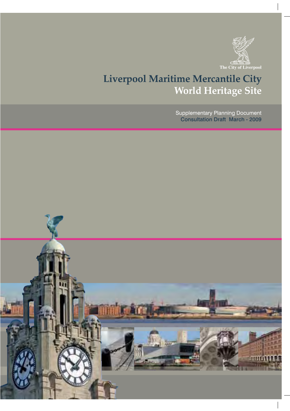 Liverpool Maritime Mercantile City World Heritage Site