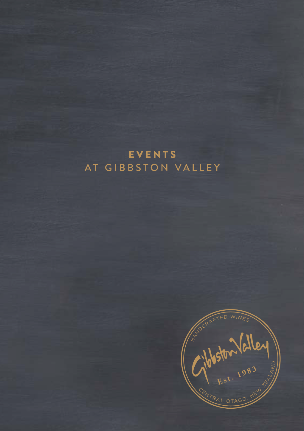 Events at Gibbston Valley Contents