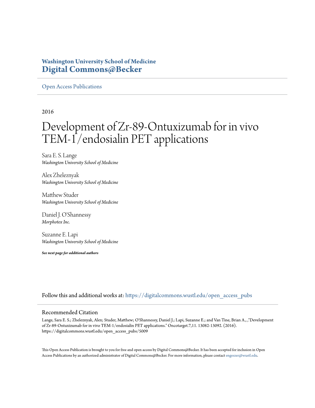 Development of Zr-89-Ontuxizumab for in Vivo TEM-1/Endosialin PET Applications Sara E