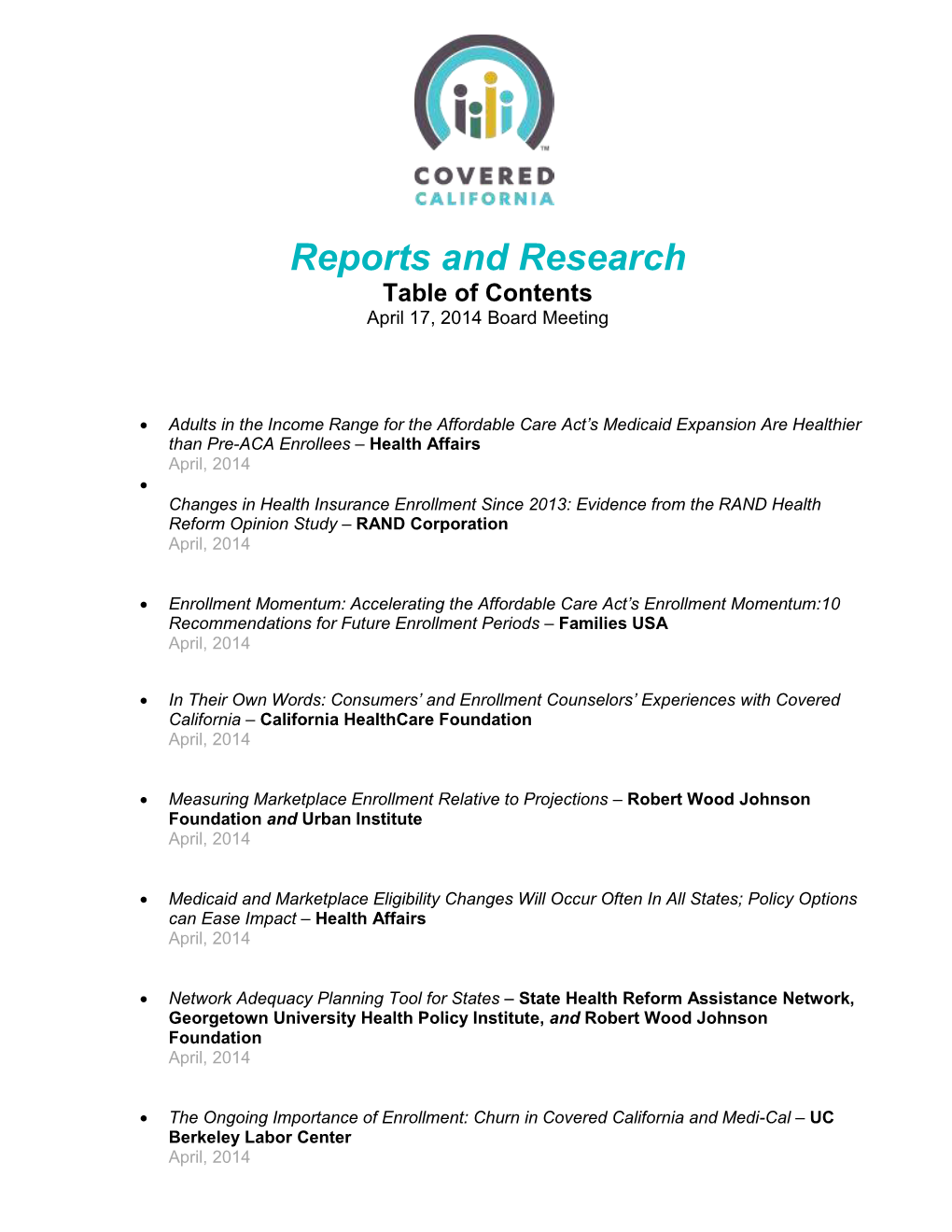 Reports and Research Table of Contents April 17, 2014 Board Meeting