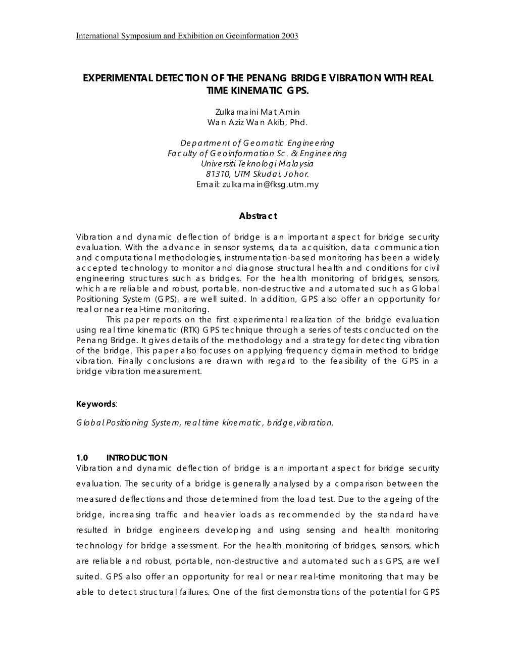 Experimental Detection of Penang Bridge Vibration with Real Time Kinematic