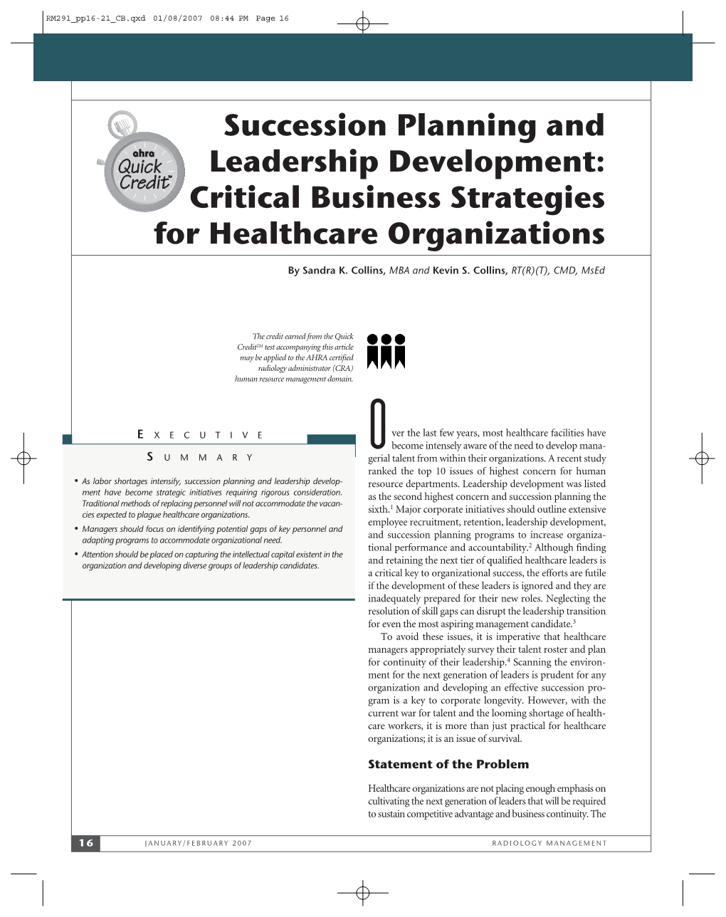 Succession Planning and Leadership Development: Critical Business Strategies for Healthcare Organizations