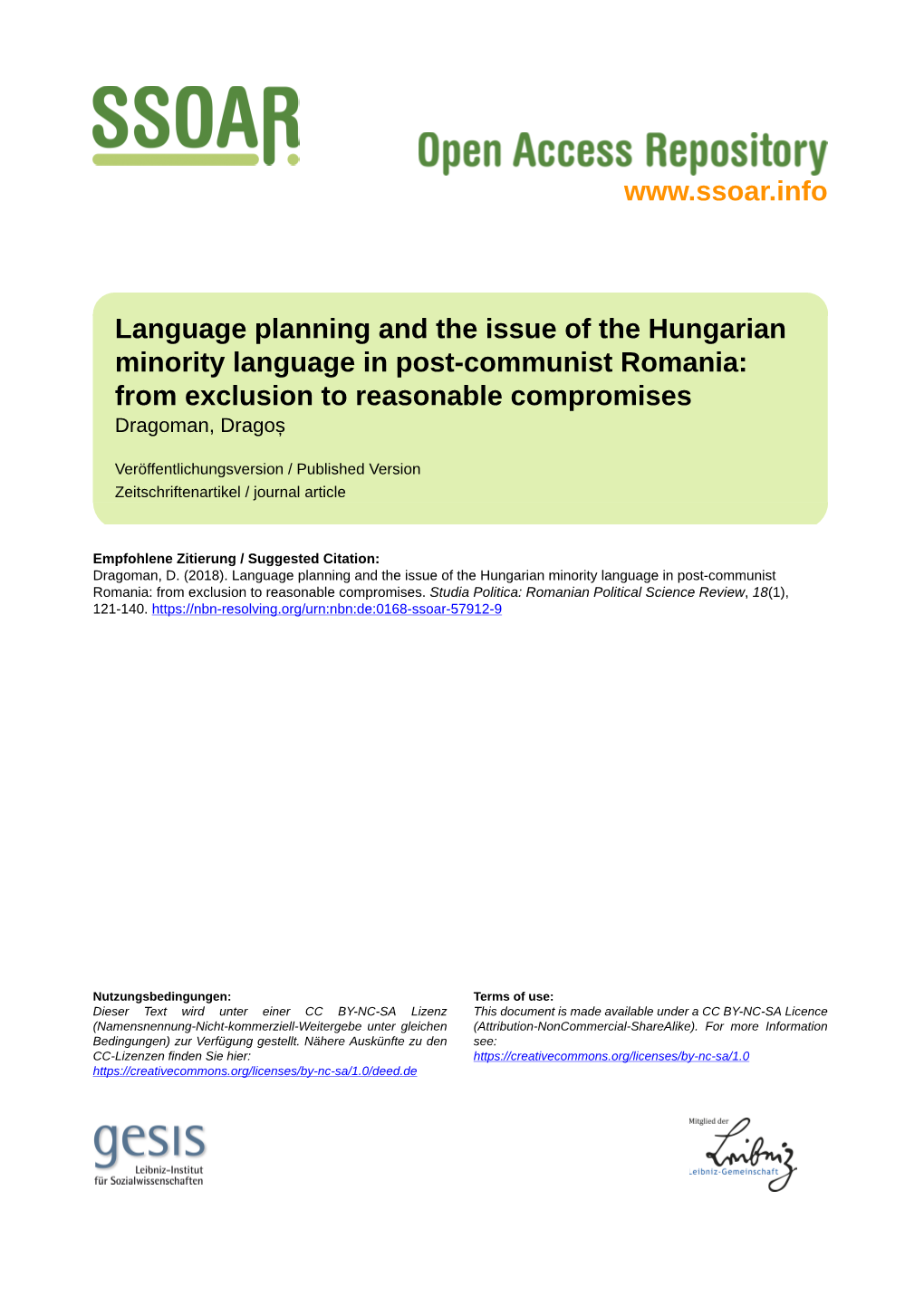 Language Planning and the Issue of the Hungarian Minority Language in Post-Communist Romania: from Exclusion to Reasonable Compromises Dragoman, Dragoș