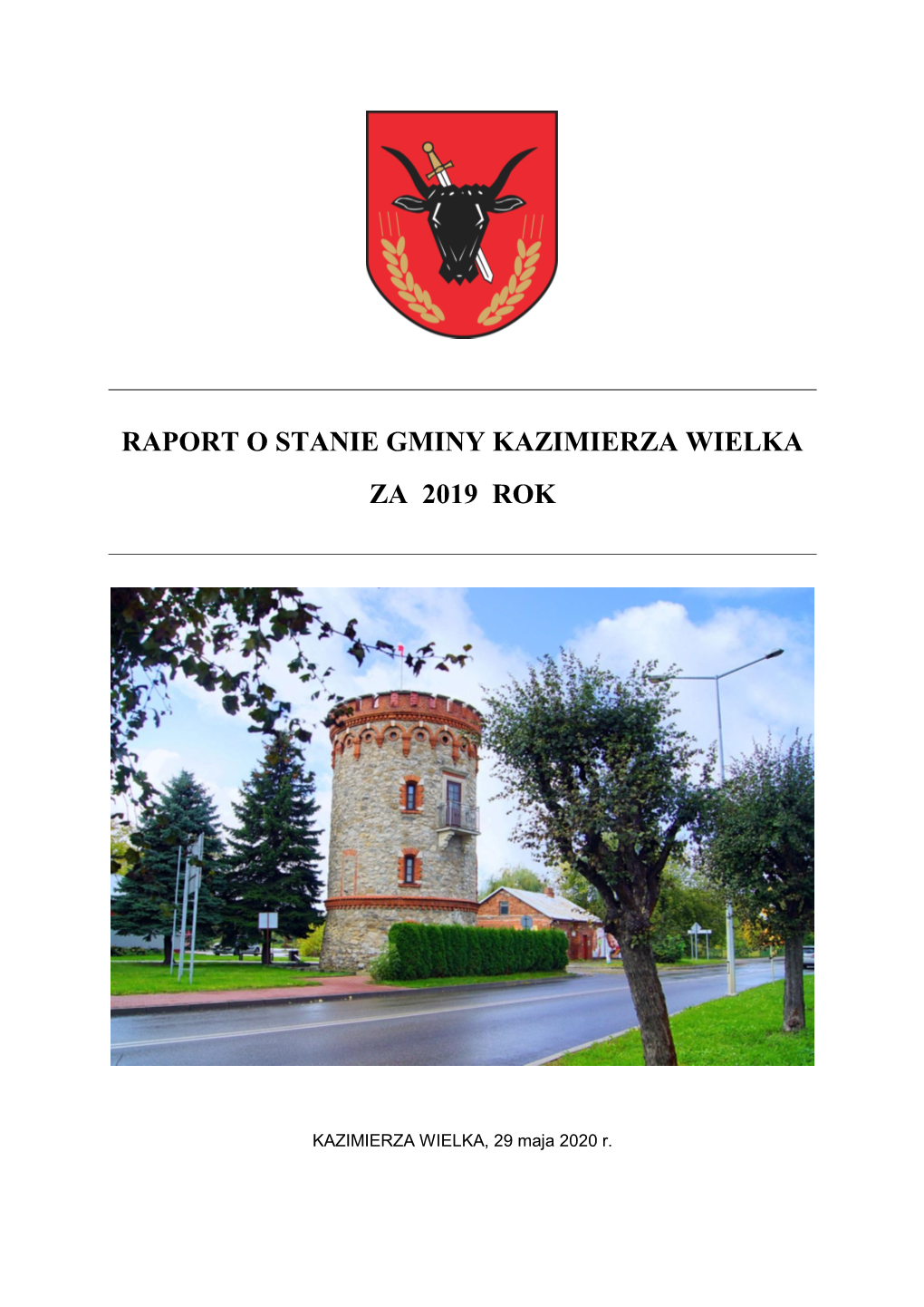 Raport O Stanie Gminy Kazimierza Wielka Za 2019 Rok