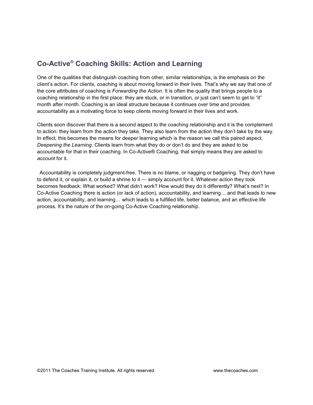 Co-Active Coaching Skills: Action and Learning