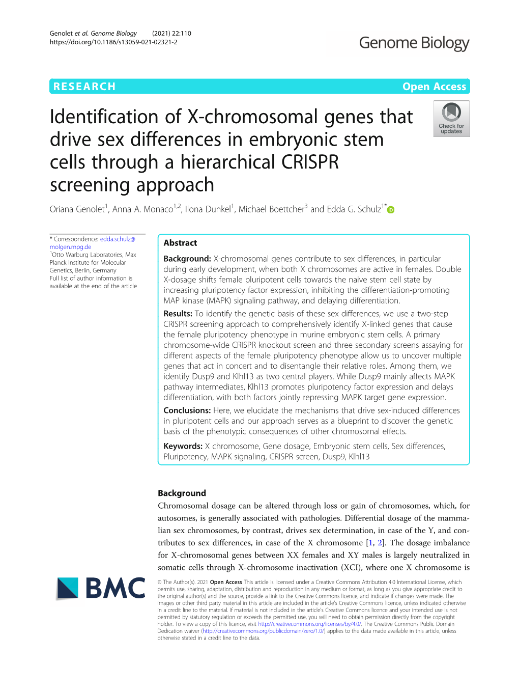 Identification of X-Chromosomal Genes That Drive Sex Differences in Embryonic Stem Cells Through a Hierarchical CRISPR Screening Approach Oriana Genolet1, Anna A