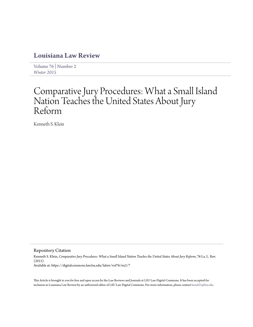 Comparative Jury Procedures: What a Small Island Nation Teaches the United States About Jury Reform Kenneth S