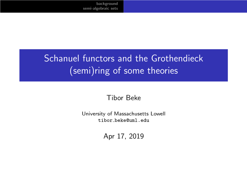 Schanuel Functors and the Grothendieck (Semi)Ring of Some Theories