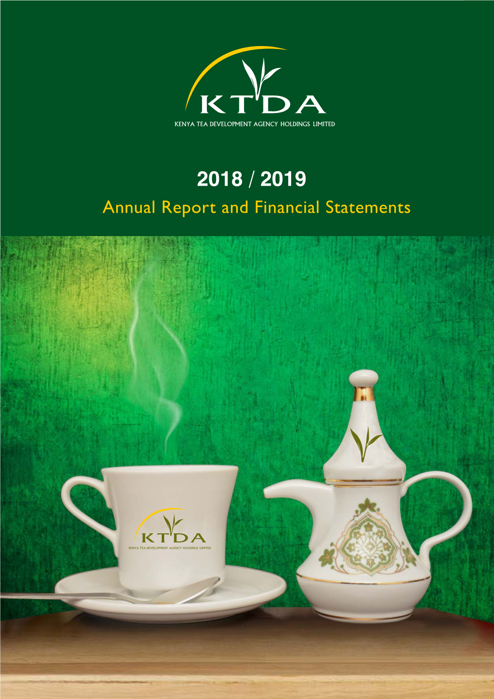 Annual Report and Financial Statements ABOUT KTDA