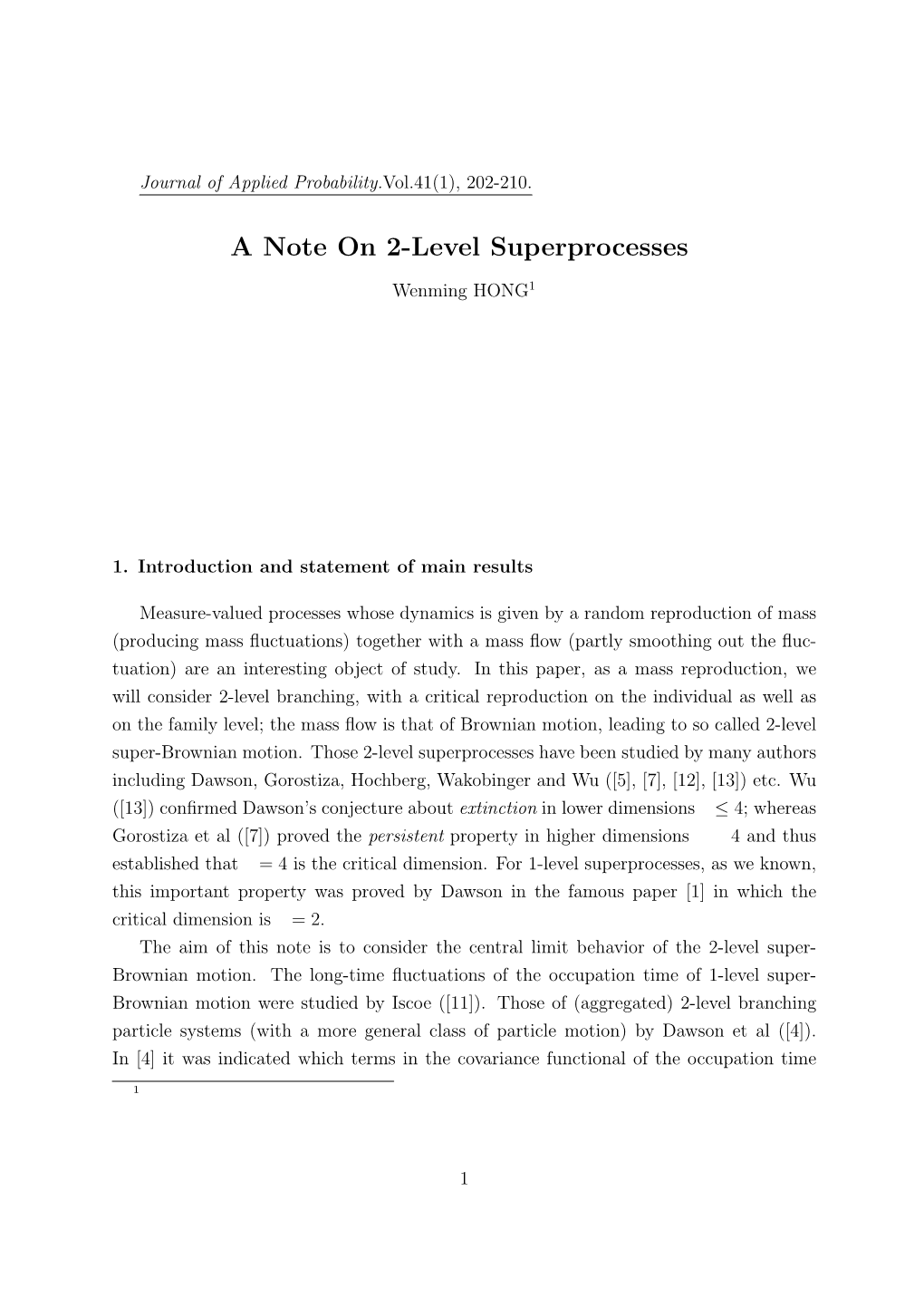 A Note on 2-Level Superprocesses