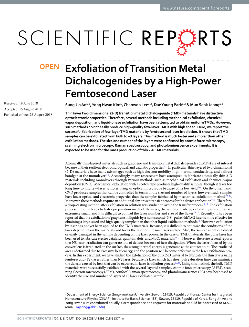 Exfoliation of Transition Metal Dichalcogenides by a High-Power