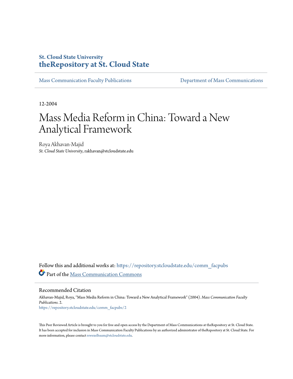 Mass Media Reform in China: Toward a New Analytical Framework Roya Akhavan-Majid St